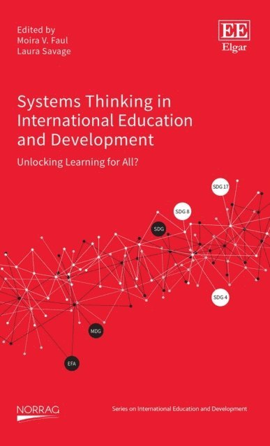 Laura Savage, Moira V. Faul - Systems Thinking in International Education and Development, E-bok