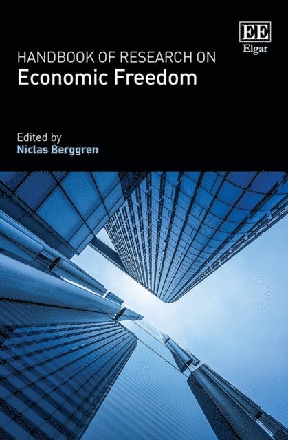 Niclas Berggren - Handbook of Research on Economic Freedom, E-bok