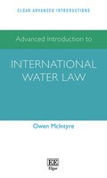 Advanced Introduction to International Water Law