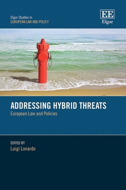 Luigi Lonardo - Addressing Hybrid Threats, E-bok