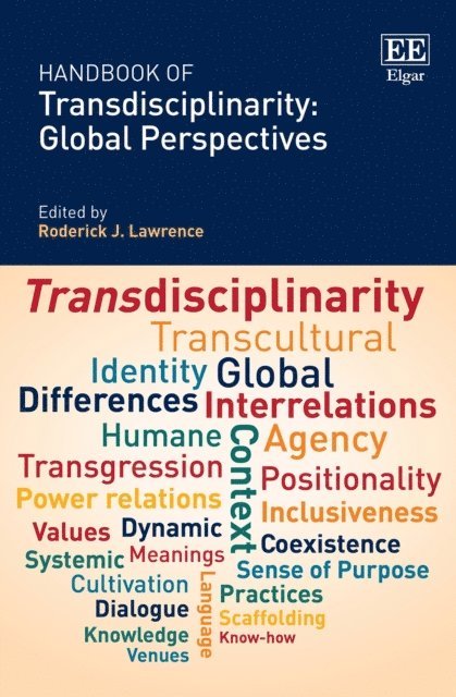 Roderick J. Lawrence - Handbook of Transdisciplinarity: Global Perspectives, E-bok. Tillgänglighet: Lägg i varukorg