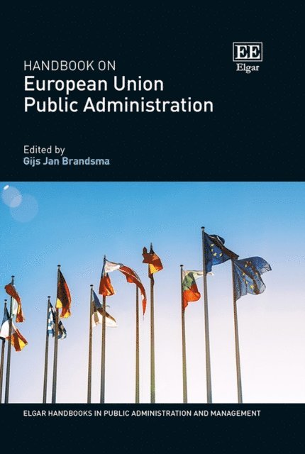 Gijs J. Brandsma - Handbook on European Union Public Administration, E-bok