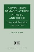 Competition Damages Actions in the EU and the UK