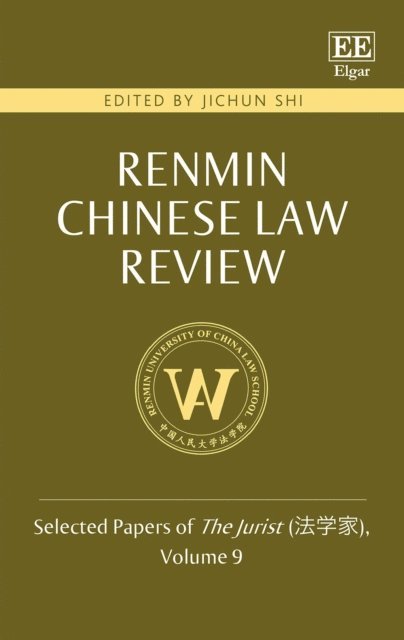 Jichun Shi - Renmin Chinese Law Review, E-bok