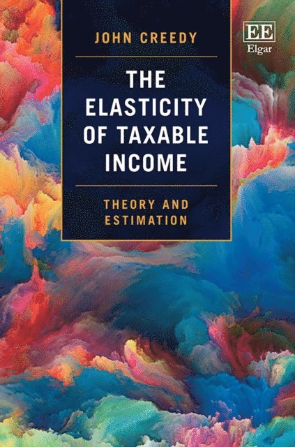 John Creedy - Elasticity of Taxable Income, E-bok