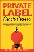 Private Label Crash Course