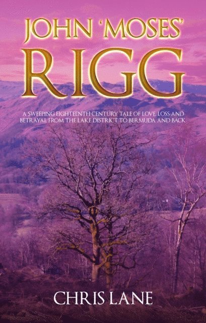 Chris Lane - John 'Moses' Rigg, E-bok