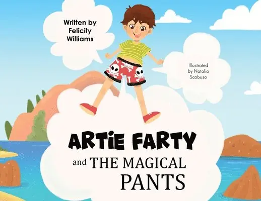 Felicity Williams - Artie Farty and the Magical Pants, Häftad. Tillgänglighet: Lägg i varukorg