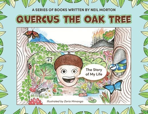 Neil Morton - Quercus the Oak Tree, Häftad. Tillgänglighet: Tillfälligt slut