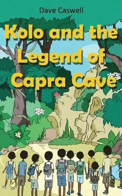 Dave Caswell - Kolo and the Legend of Capra Cave, Häftad. Tillgänglighet: Lägg i varukorg