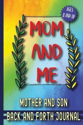 Skribent - Mom and Me, Häftad