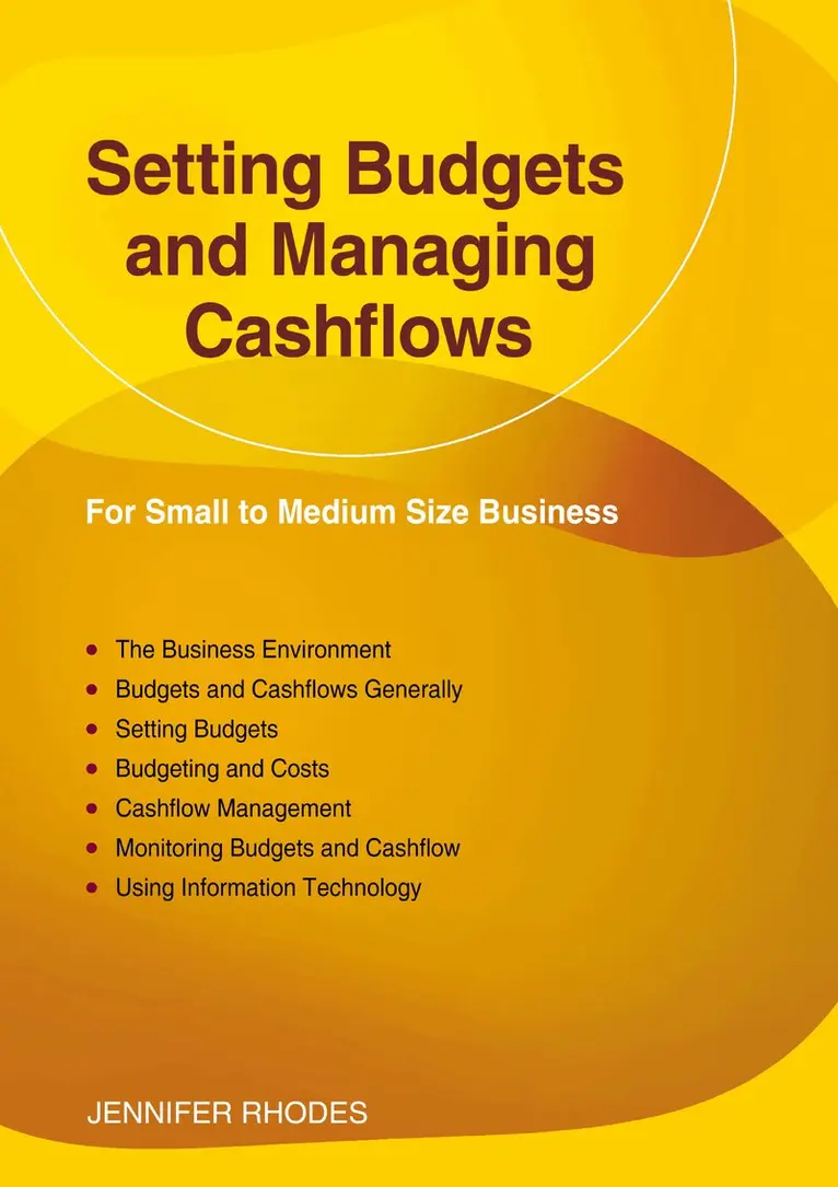 Jennifer Rhodes - Setting Budgets and Managing Cashflows, Häftad. Tillgänglighet: Lägg i varukorg