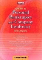 Karen Leigh - Guide to Personal Bankruptcy and Company Insolvency, Häftad