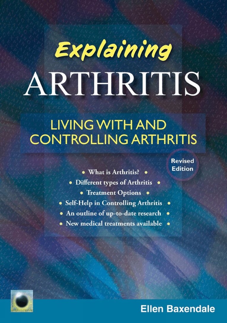 Ellen Baxendale - Emerald Guide to Explaining Arthritis, Häftad