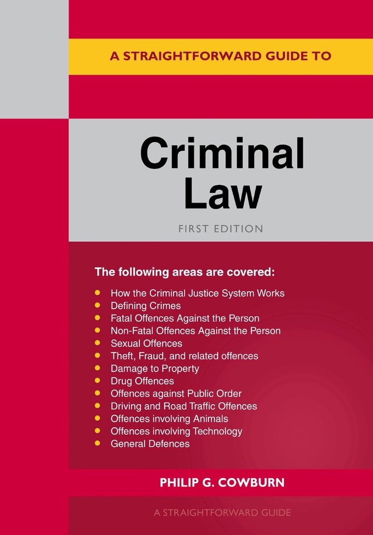 Philip G Cowburn - Straightforward Guide to Criminal Law, Häftad. Tillgänglighet: Lägg i varukorg