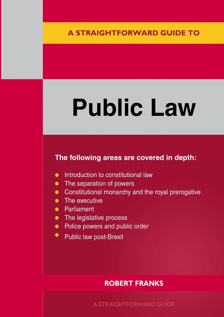 Robert Franks - Straightforward Guide to Public Law: Revised Edition 2023, Häftad. Tillgänglighet: Lägg i varukorg