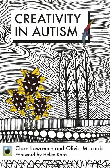 Clare Lawrence - Emerald Guide to Creativity in Autism, Häftad