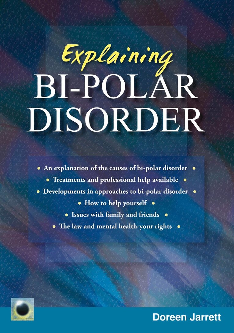 Doreen Jarrett - Emerald Guide to Explaining Bi-Polar Disorder, Häftad
