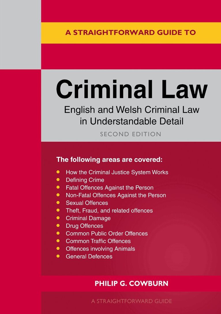 Philip G Cowburn - Straightforward Guide to Criminal Law, Häftad. Tillgänglighet: Lägg i varukorg