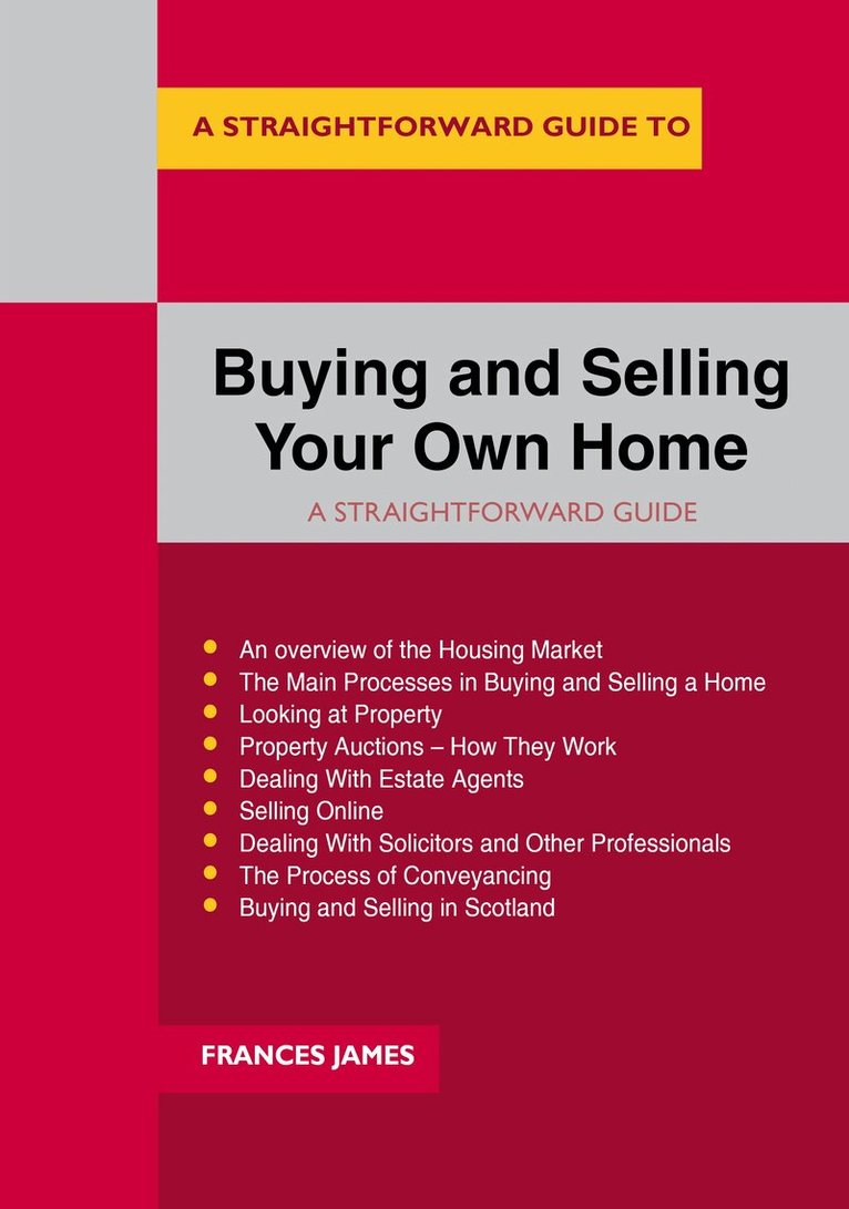Frances James - Buying And Selling Your Own Home, Häftad