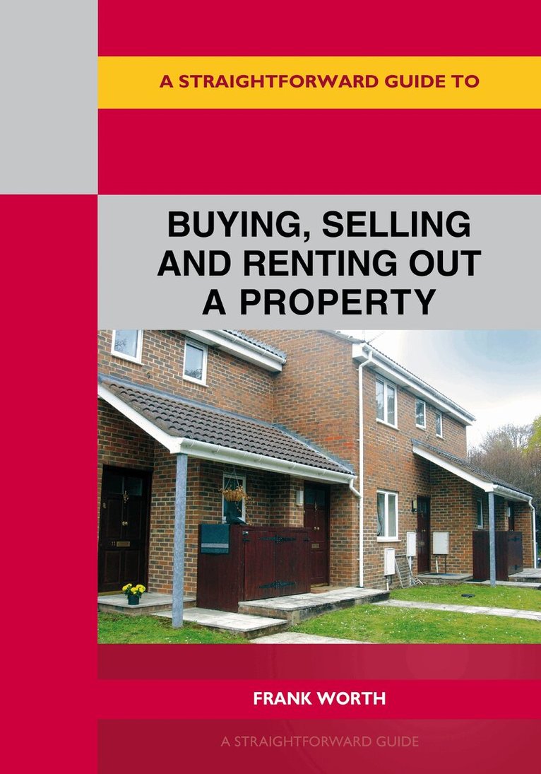 Frank Worth - Straightforward Guide to Buying, Selling and Renting Out A Property Revised Edition-2026, Häftad. Tillgänglighet: Lägg i varukorg