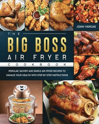 Big Boss Air Fryer Cookbook