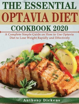 Anthony Dickens - Essential Optavia Cookbook, Inbunden