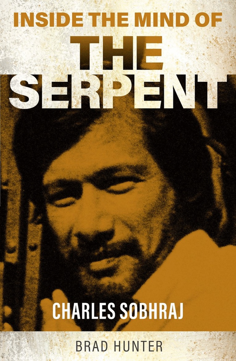 Brad Hunter - Inside the Mind of The Serpent, Häftad
