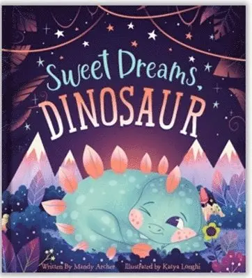 Sweet Dreams, Dinosaur., Häftad. Tillgänglighet: Tillfälligt slut