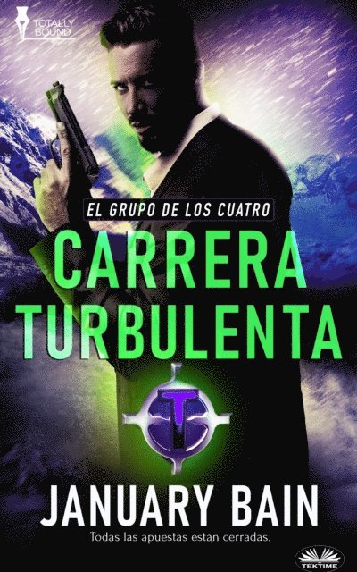 January Bain - Carrera Turbulenta, E-bok
