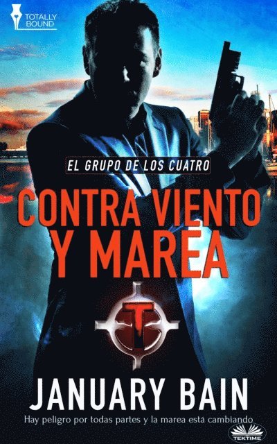 January Bain - Contra Viento Y Marea, E-bok
