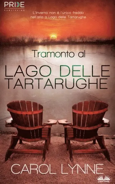Carol Lynne - Tramonto Al Lago Delle Tartarughe, E-bok. Tillgänglighet: Lägg i varukorg