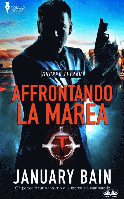 January Bain - Affrontando La Marea, E-bok
