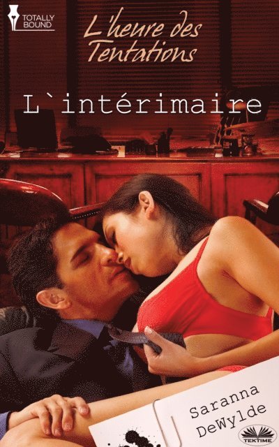 Saranna DeWylde - L'Intérimaire, E-bok