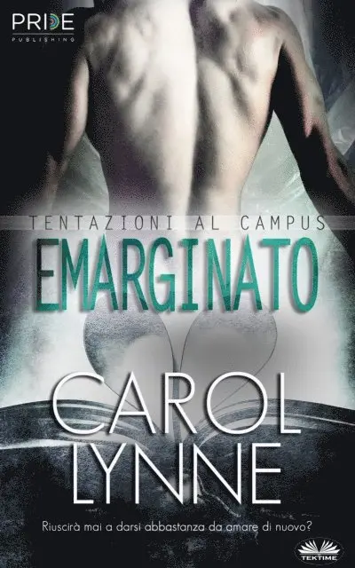 Carol Lynne - Emarginato, E-bok. Tillgänglighet: Lägg i varukorg