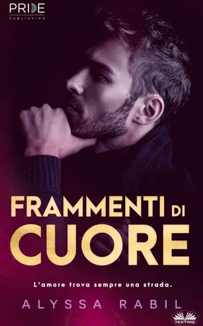 Alyssa Rabil - Frammenti Di Cuore, E-bok. Tillgänglighet: Lägg i varukorg