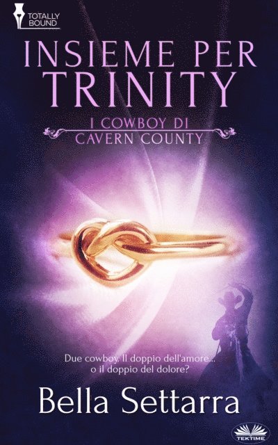 Bella Settarra - Insieme Per Trinity, E-bok