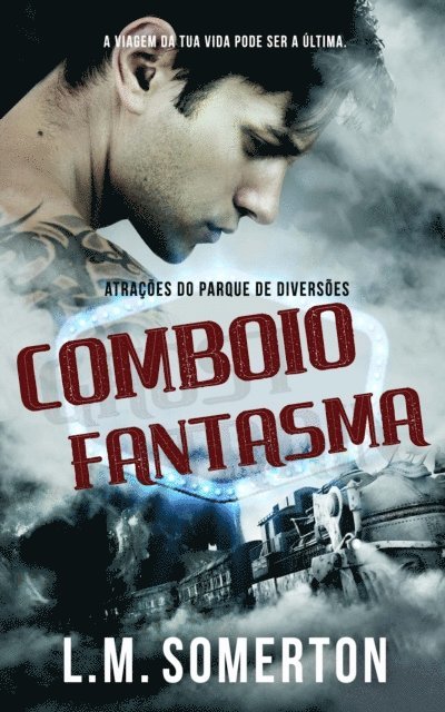 L.M. Somerton - Comboio-Fantasma, E-bok