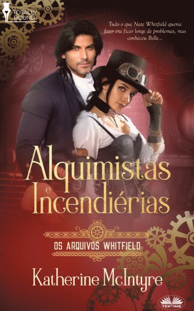 Katherine McIntyre - Alquimistas E Incendiárias, E-bok