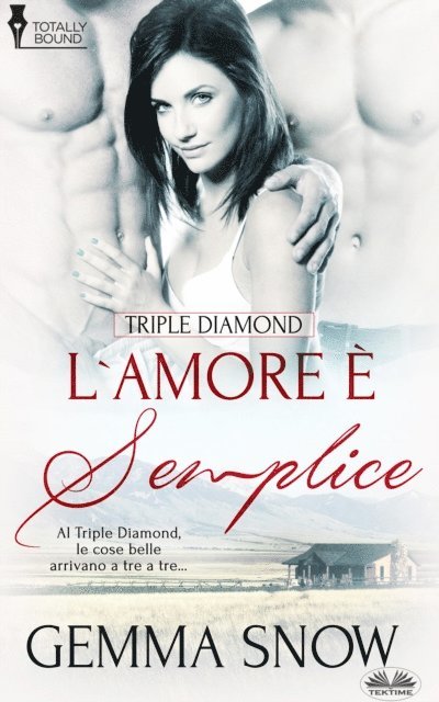 Gemma Snow - L'Amore È Semplice, E-bok