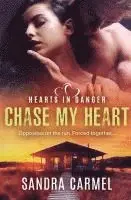 Sandra Carmel - Chase my Heart, Häftad. Tillgänglighet: Lägg i varukorg