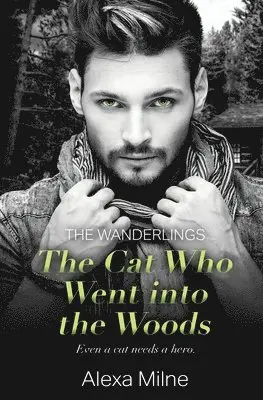 Alexa Milne - Cat Who Went into the Woods, Häftad. Tillgänglighet: Lägg i varukorg