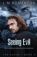 L M Somerton - Seeing Evil, Häftad
