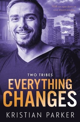 Kristian Parker - Everything Changes, Häftad. Tillgänglighet: Lägg i varukorg