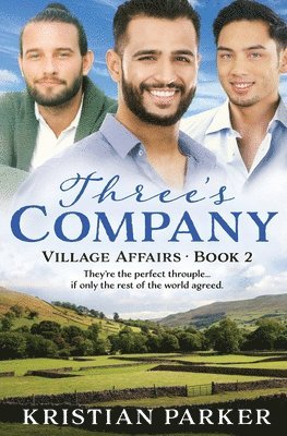 Kristian Parker - Three's Company, Häftad. Tillgänglighet: Lägg i varukorg