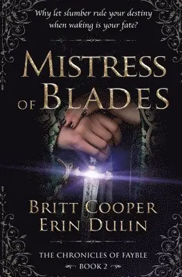 Britt Cooper, Erin Durin - Mistress of Blades, Häftad. Tillgänglighet: Lägg i varukorg