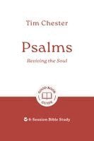 Tim Chester - Psalms: Reviving the Soul, Häftad. Tillgänglighet: Kommande