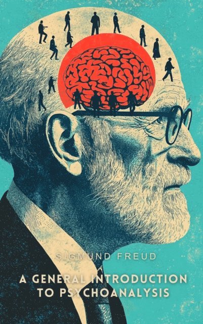 Freud,Sigmund - General Introduction to Psychoanalysis, Ljudbok. Tillgänglighet: Lägg i varukorg