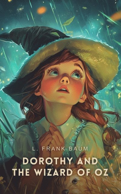 Baum,L. Frank - Dorothy and the Wizard of Oz, Ljudbok