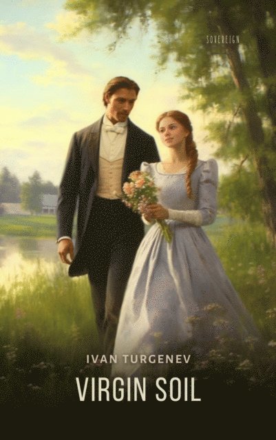 Turgenev,Ivan - Virgin Soil, Ljudbok